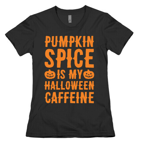 Halloween Caffeine White Print Womens T-Shirt