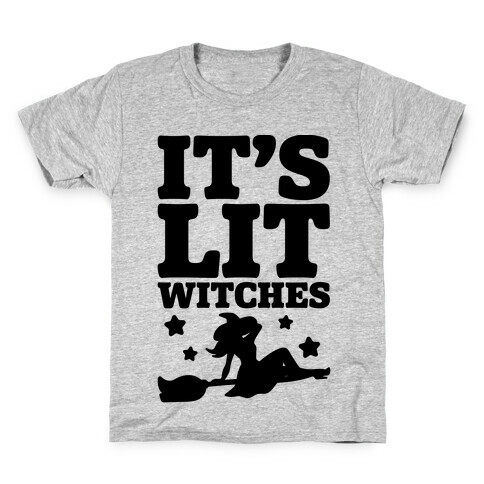 It's Lit Witches Kids T-Shirt