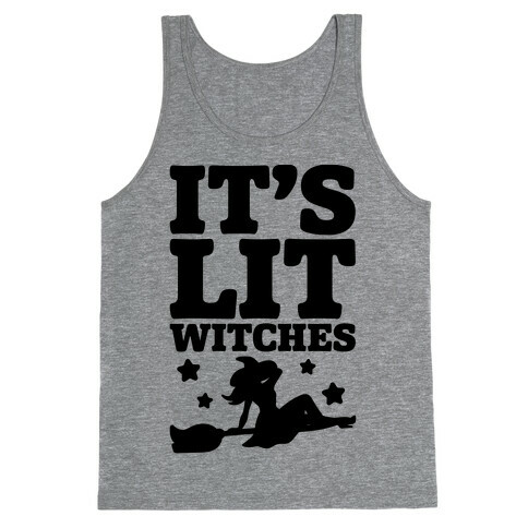It's Lit Witches Tank Top