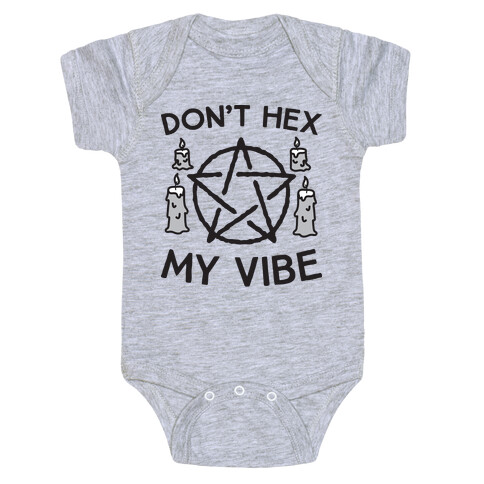 Don't Hex My Vibe Baby One-Piece