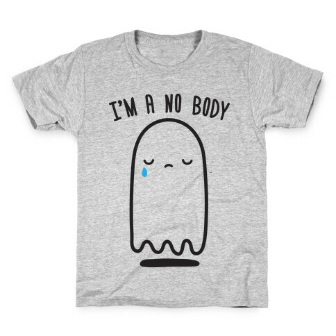 I'm A No Body Kids T-Shirt