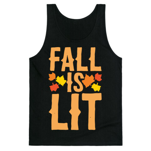 Fall Is Lit White Print Tank Top