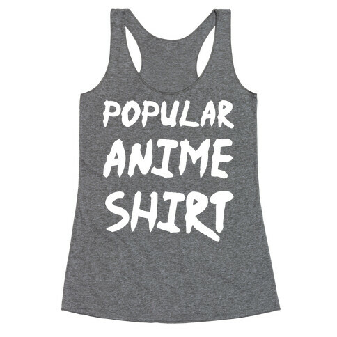 Popular Anime Shirt Racerback Tank Top