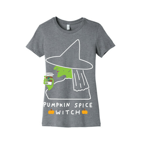 Pumpkin Spice Witch Womens T-Shirt