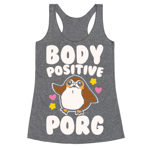 Body Positive Porg Parody White Print Racerback Tank Top