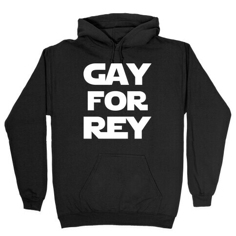 Gay For Rey Parody White Print Hooded Sweatshirt