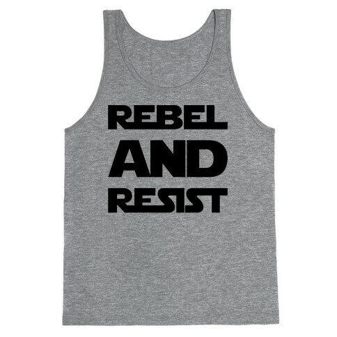 Rebel and Resist Parody Tank Top