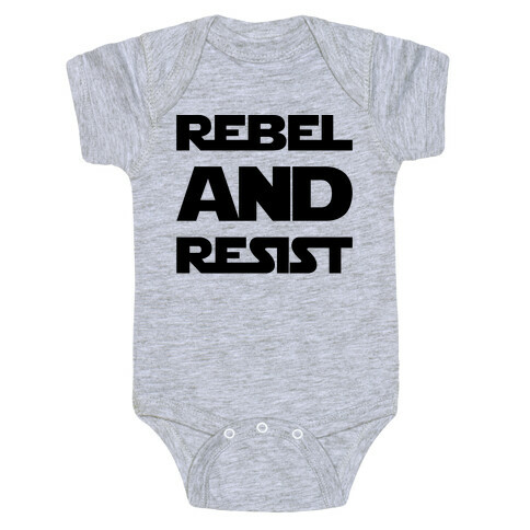Rebel and Resist Parody Baby One-Piece