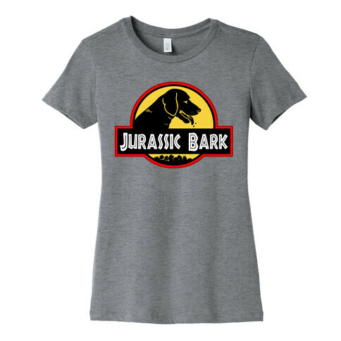 Jurassic Bark Womens T-Shirt