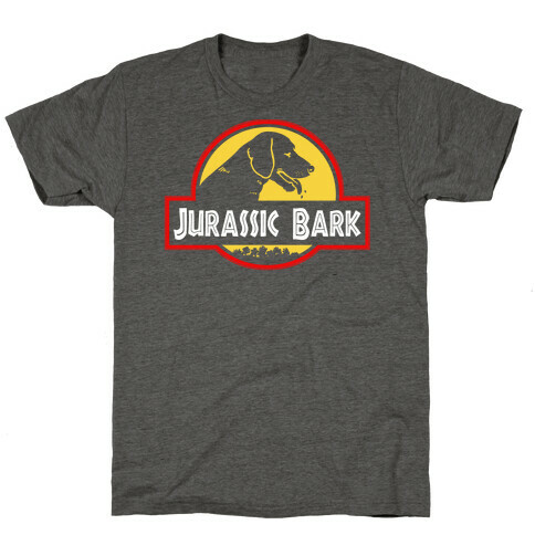 Jurassic Bark T-Shirt