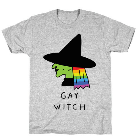 Gay Witch T-Shirt