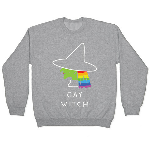 Gay Witch Pullover