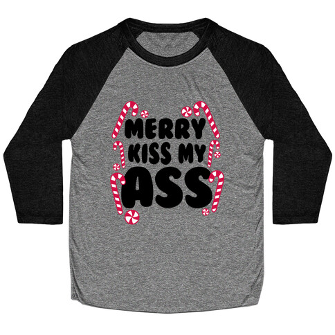 Merry Kiss My Ass Baseball Tee