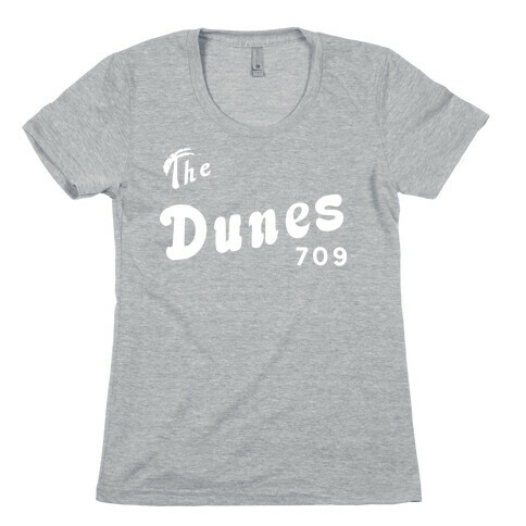 The Dunes Womens T-Shirt