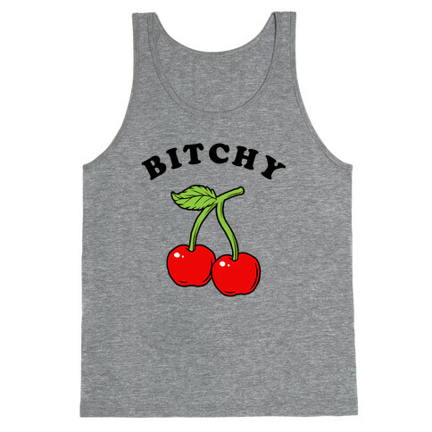 Bitchy Cherry Tank Top