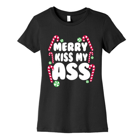 Merry Kiss My Ass Womens T-Shirt