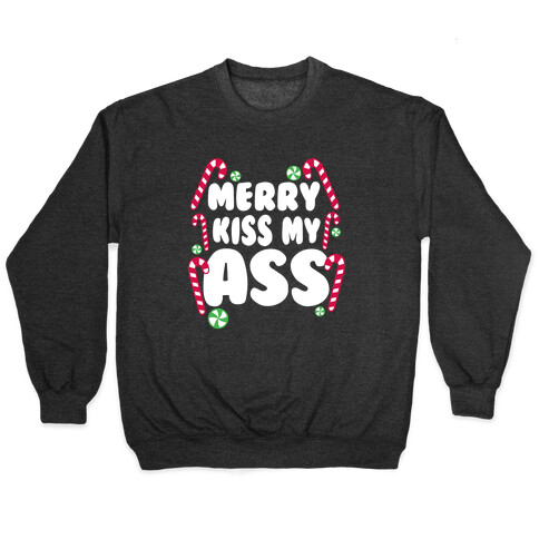 Merry Kiss My Ass Pullover