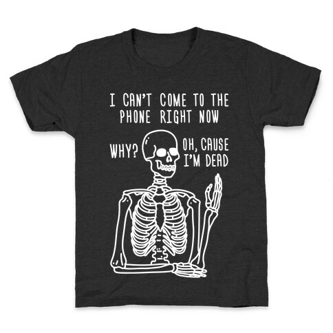 Look What You Made Me Do Skeleton Parody Kids T-Shirt