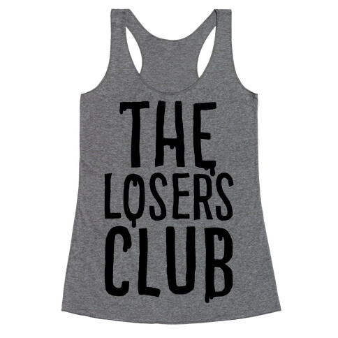 The Losers Club Parody Racerback Tank Top