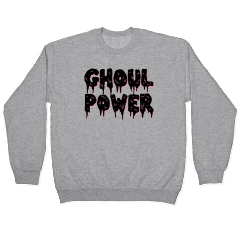 Ghoul Power Pullover