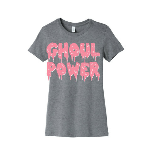 Ghoul Power Womens T-Shirt