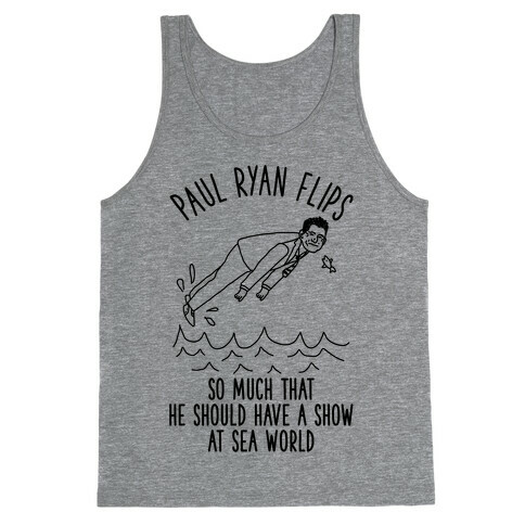 Paul Ryan Flips Tank Top
