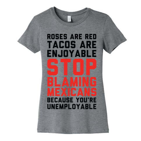 Roses are Red Tacos Are Enjoyable Stop Womens T-Shirt