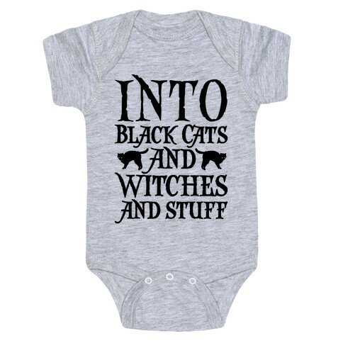 Into Black Cats and Witches and Stuff Parody Baby One-Piece