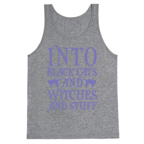 Into Black Cats and Witches and Stuff Parody White Print Tank Top