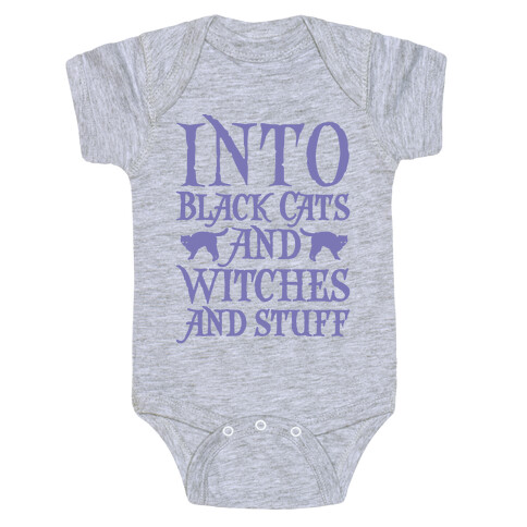 Into Black Cats and Witches and Stuff Parody White Print Baby One-Piece