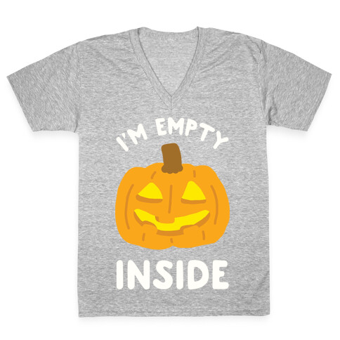 I'm Empty Inside Pumpkin V-Neck Tee Shirt