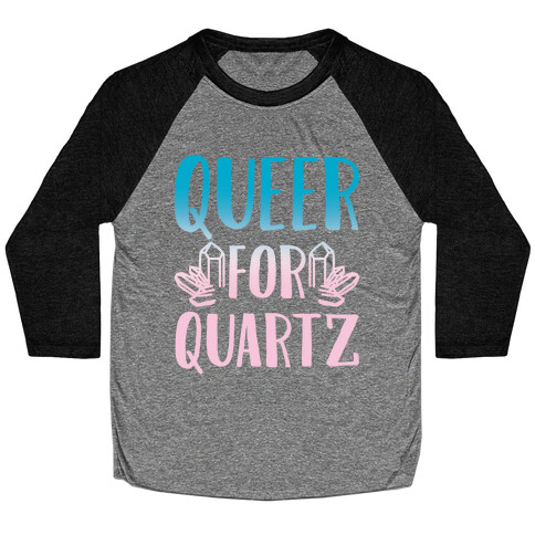 Queer For Quartz White Print Baseball Tee