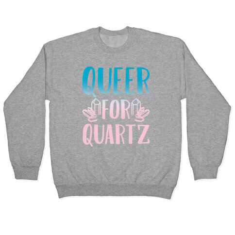 Queer For Quartz White Print Pullover