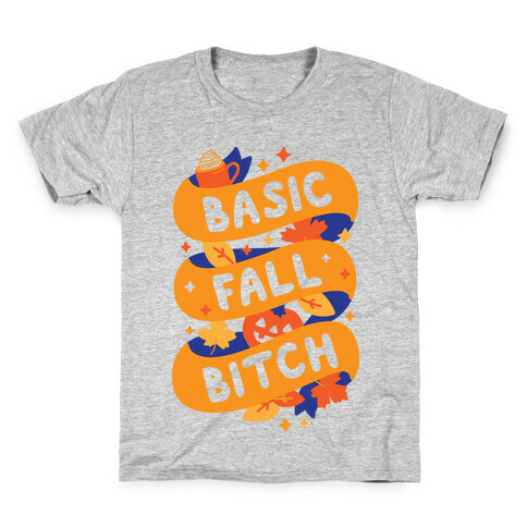 Basic Fall Bitch Kids T-Shirt