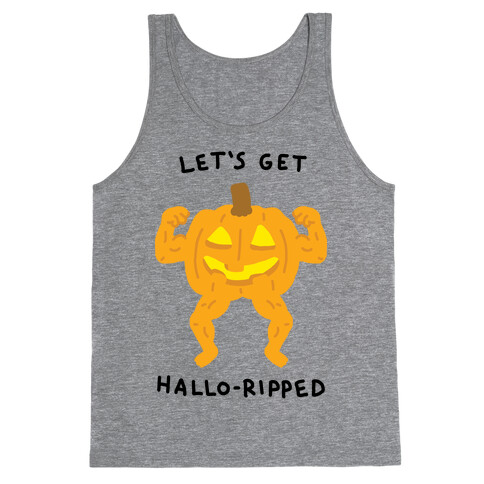 Let's Get Hallo-Ripped Tank Top