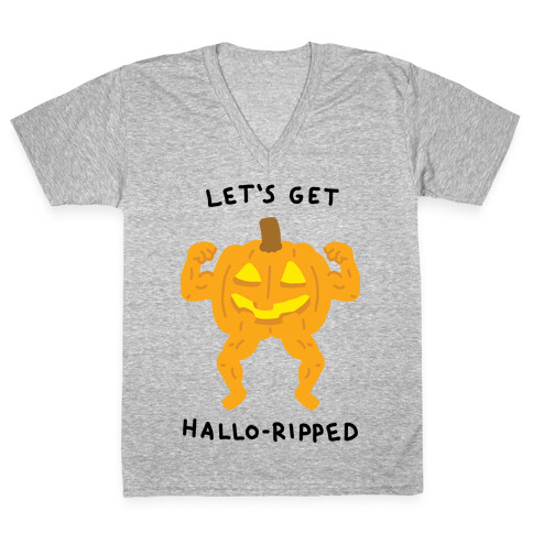 Let's Get Hallo-Ripped V-Neck Tee Shirt