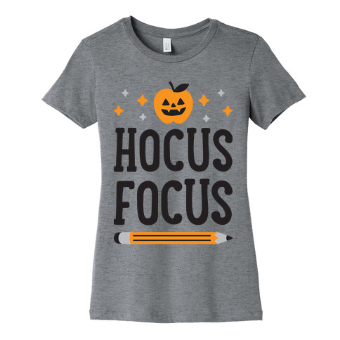 Hocus Focus Womens T-Shirt