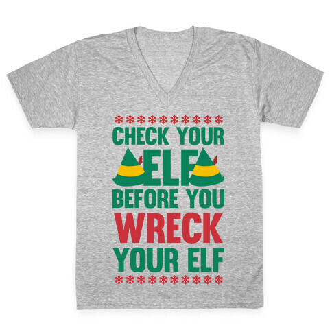 Check Your Elf Before You Wreck Your Elf (Red/Green) V-Neck Tee Shirt
