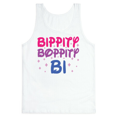 Bippity Boppity Bi Tank Top