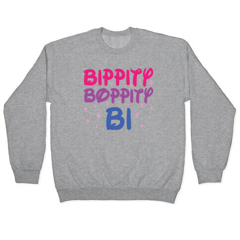 Bippity Boppity Bi Pullover