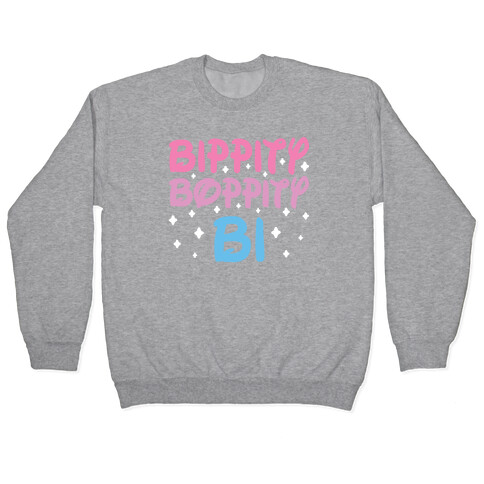 Bippity Boppity Bi Pullover