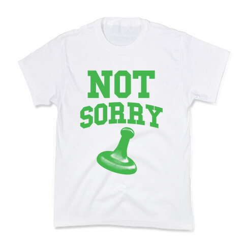 Not Sorry (green parody) Kids T-Shirt