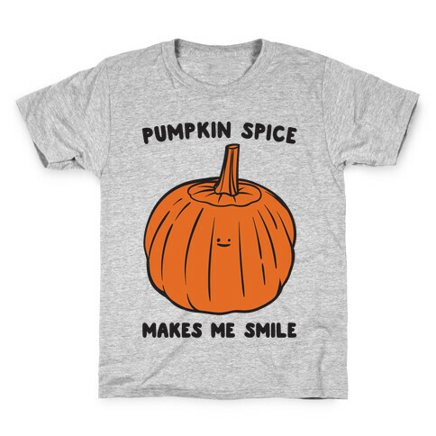 Pumpkin Spice Makes Me Smile  Kids T-Shirt