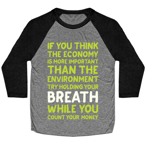 Try Holding Your Breath Baseball Tee