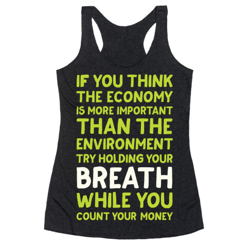 Try Holding Your Breath Racerback Tank Top