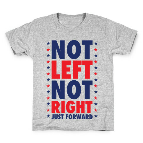 Not Left Not Right Kids T-Shirt