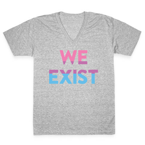 We Exist Bisexual V-Neck Tee Shirt