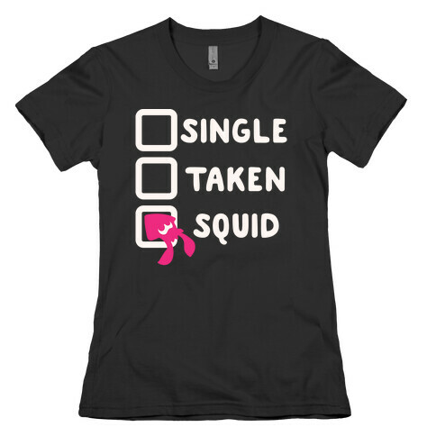 Single Taken Squid White Print Womens T-Shirt