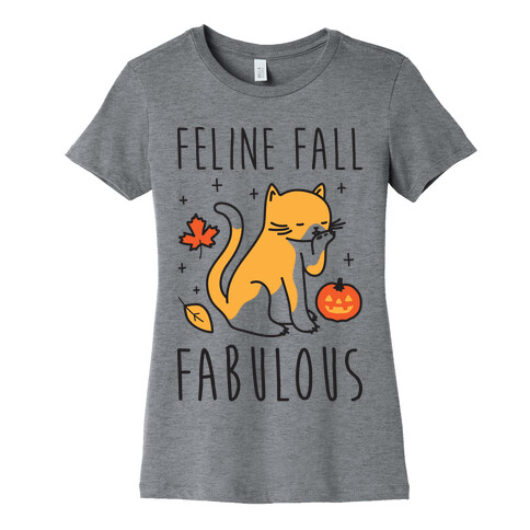 Feline Fall Fabulous Womens T-Shirt