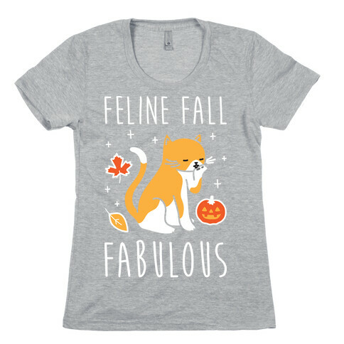 Feline Fall Fabulous Womens T-Shirt
